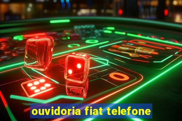 ouvidoria fiat telefone